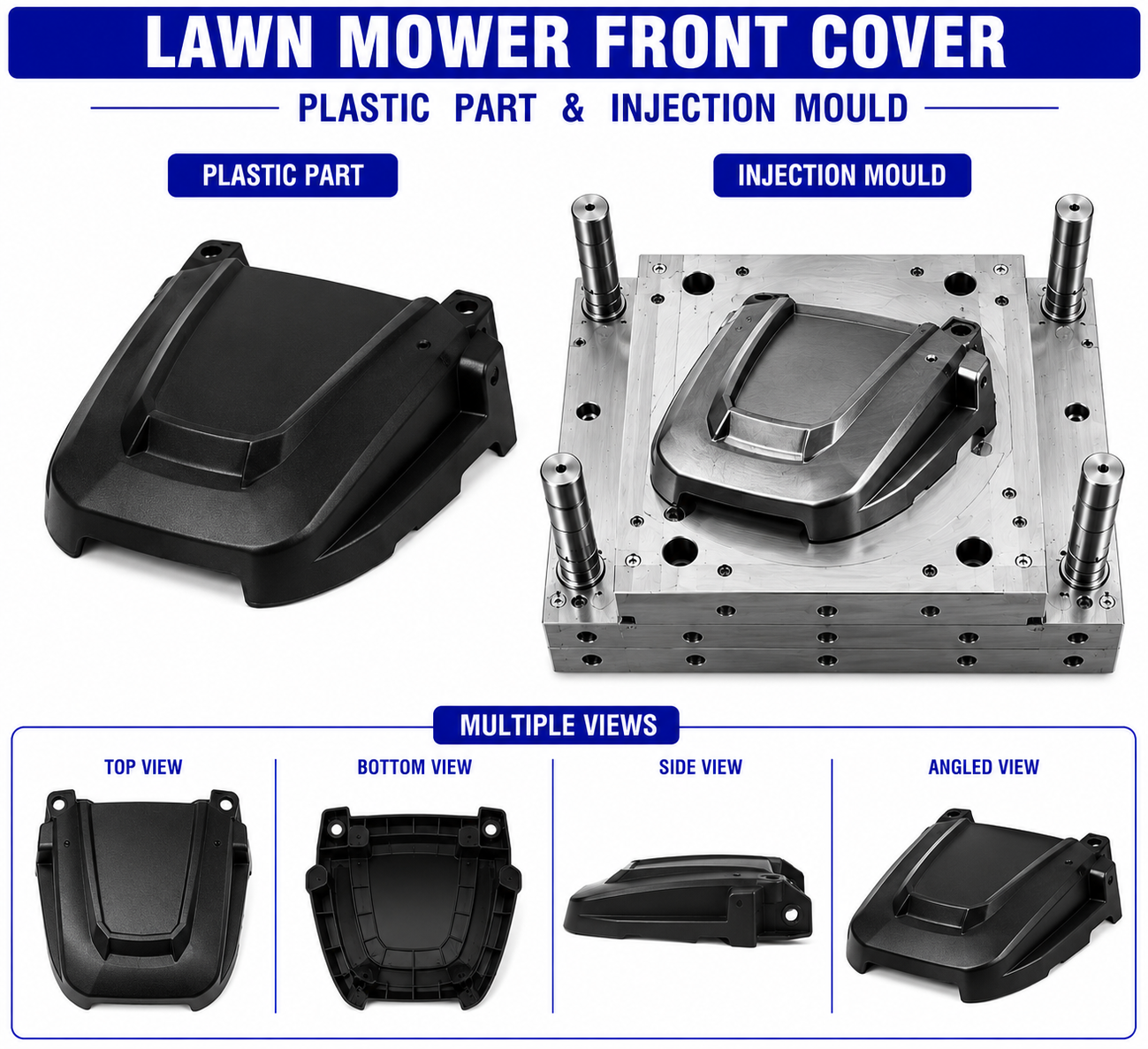 Lawn Mower Plastic Front Cover Mould and Moulding Services